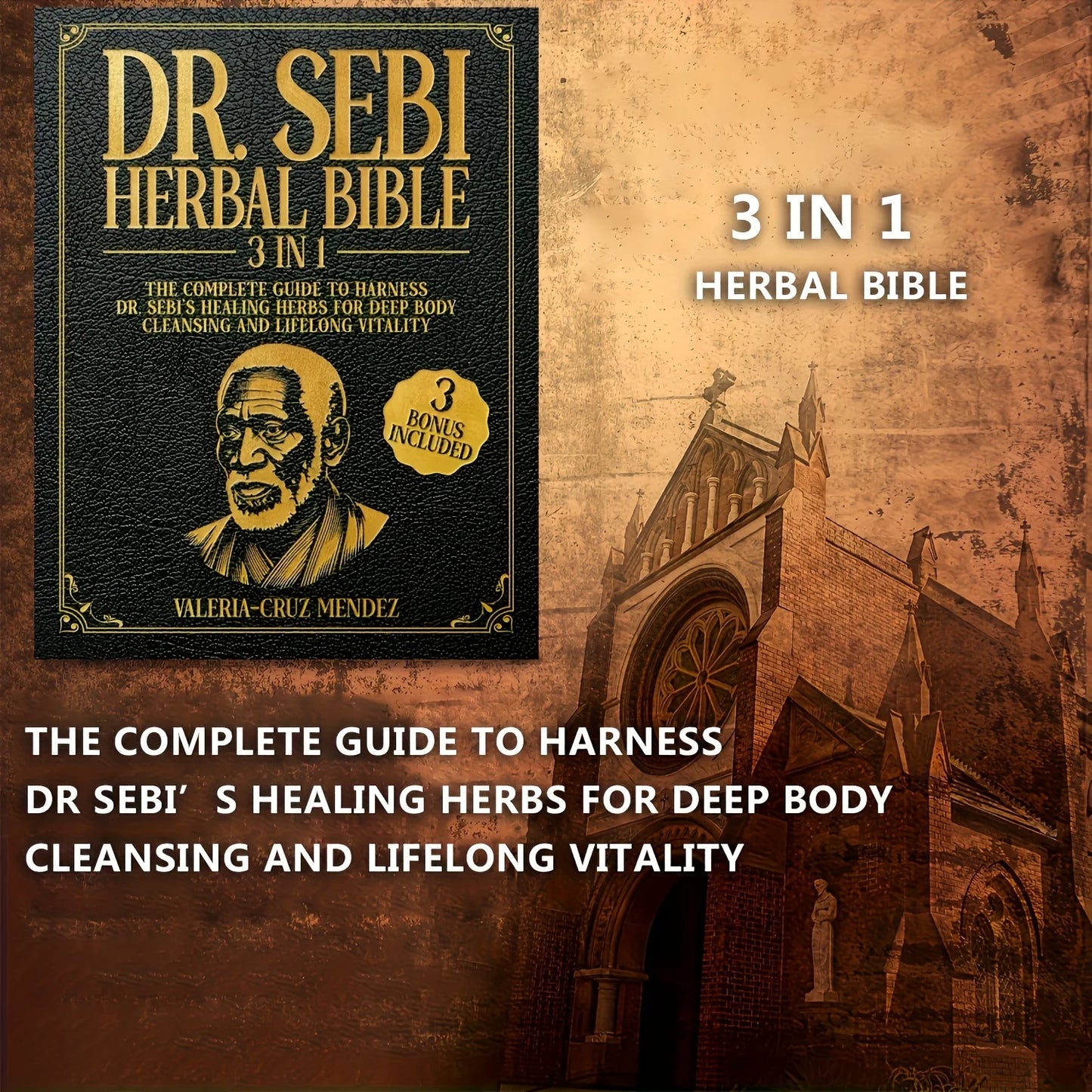 Dr. Sebi Herbal Bible 3-in-1: Detoxify and Cleanse Your Body
